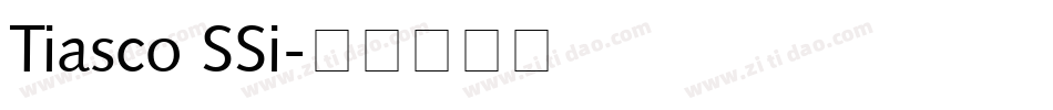 Tiasco SSi字体转换